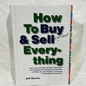 NEW How to Buy & Sell Everything Book, Hard cover